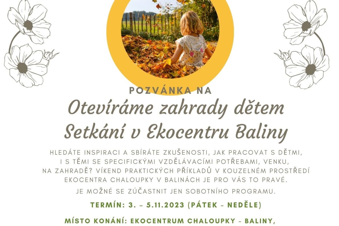 Otevíráme zahrady dětem – Setkání v Ekocentru Baliny – 3.-5.11.2023