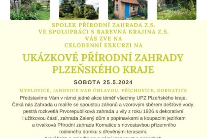 Exkurze po ukázkových přírodních zahradách Plzeňského kraje 25.5.2024